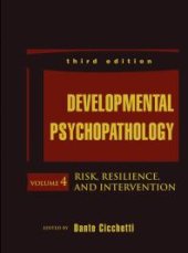 book Developmental Psychopathology, Risk, Resilience, and Intervention