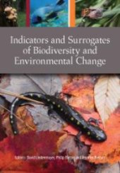 book Indicators and Surrogates of Biodiversity and Environmental Change