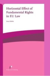 book Horizontal Effect of Fundamental Rights in EU Law