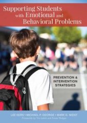 book Supporting Students with Emotional and Behavioral Problems : Prevention and Intervention Strategies