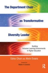 book The Department Chair As Transformative Diversity Leader : Building Inclusive Learning Environments in Higher Education