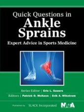 book Quick Questions in Ankle Sprains : Expert Advice in Sports Medicine