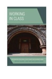 book Working in Class : Recognizing How Social Class Shapes Our Academic Work