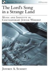 book The Lord's Song in a Strange Land : Music and Identity in Contemporary Jewish Worship