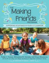 book The Making Friends Program : Supporting Acceptance in Your K-2 Classroom