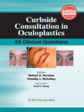 book Curbside Consultation in Oculoplastics : 49 Clinical Questions, Second Edition