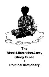 book The Black Liberation Army Study Guide + Political Dictionary