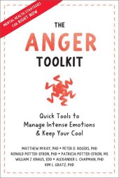 book The Anger Toolkit: Quick Tools to Manage Intense Emotions and Keep Your Cool