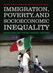 book Immigration, Poverty, and Socioeconomic Inequality