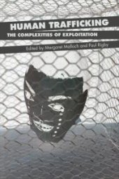 book Human Trafficking : The Complexities of Exploitation