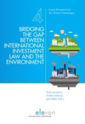 book Bridging the Gap between International Investment Law and the Environment