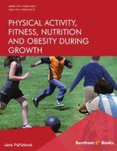 book Physical Activity, Fitness, Nutrition and Obesity During Growth