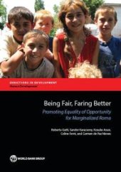 book Being Fair, Faring Better : Promoting Equality of Opportunity for Marginalized Roma