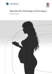 book Reproductive Technology and Surrogacy : A Global Perspective