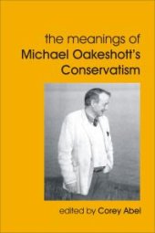 book The Meanings of Michael Oakeshott's Conservatism