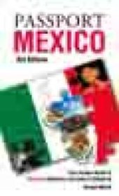 book Passport Mexico : Your Pocket Guide to Mexican Business, Customs & Etiquette