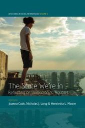 book The State We're In : Reflecting on Democracy's Troubles