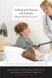 book Talking with Patients and Families about Medical Error : A Guide for Education and Practice