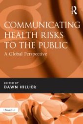 book Communicating Health Risks to the Public : A Global Perspective