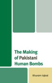 book The Making of Pakistani Human Bombs