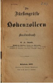 book Die Fürstengrüfte der Hohenzollern zu Kulmbach