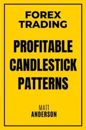 book Forex Trading: Profitable Candlestick Patterns