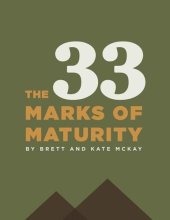 book The 33 Marks of Maturity