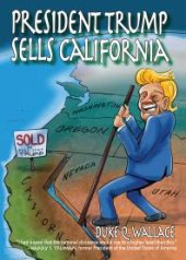 book President Trump Sells California