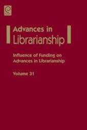 book Influence of Funding on Advances in Librarianship