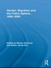 book Gender, Migration, and the Public Sphere, 1850-2005