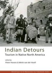 book Indian Detours : Tourism in Native North America