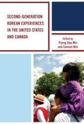 book Second-Generation Korean Experiences in the United States and Canada