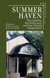 book Summer Haven : The Catskills, the Holocaust, and the Literary Imagination