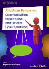 book Angelman Syndrome: Communication, Educational, and Related Considerations