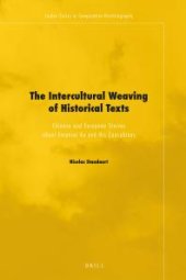 book The Intercultural Weaving of Historical Texts : Chinese and European Stories about Emperor Ku and His Concubines