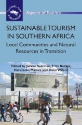 book Sustainable Tourism in Southern Africa : Local Communities and Natural Resources in Transition