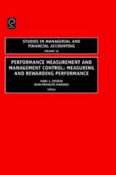 book Performance Measurement and Management Control : Measuring and Rewarding Performance