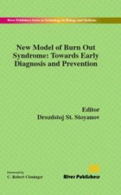 book New Model of Burn Out Syndrome: Towards Early Diagnosis and Prevention