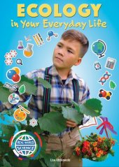 book Ecology in Your Everyday Life (Real World Science)