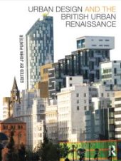 book Urban Design and the British Urban Renaissance