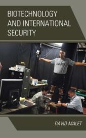 book Biotechnology and International Security