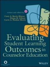 book Evaluating Student Learning Outcomes in Counselor Education