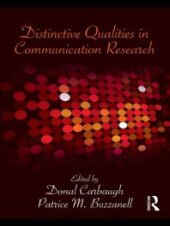 book Distinctive Qualities in Communication Research