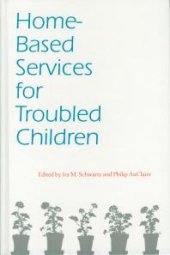 book Home-Based Services for Troubled Children