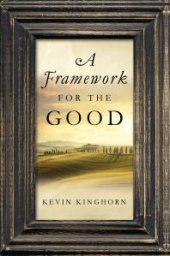 book A Framework for the Good