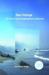 book Sea Change : The Shore from Shakespeare to Banville