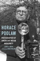 book Horace Poolaw, Photographer of American Indian Modernity