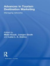 book Advances in Tourism Destination Marketing : Managing Networks