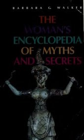 book The Woman's Encyclopedia of Myths and Secrets