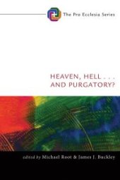 book Heaven, Hell, . . . and Purgatory?